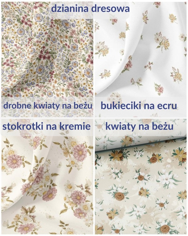 wzory kwiatowe do wyboru: drobne kwiatki na beżu, bukieciki kwiatów, stokrotki na kremie, kwiaty na beżowym tle